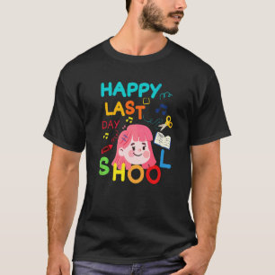 Camiseta Feliz El Último Día De La Escuela Estudiantil Summ