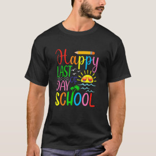 Camiseta Feliz El Último Día De La Escuela Estudiantil Summ