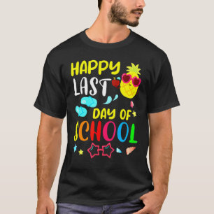 Camiseta Feliz El Último Día De La Escuela Estudiantil Summ