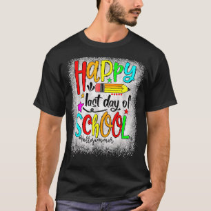 Camiseta Feliz El Último Día De La Escuela Hola Estudiantes