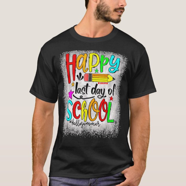 Camiseta Feliz El Último Día De La Escuela Hola Estudiantes (Anverso)