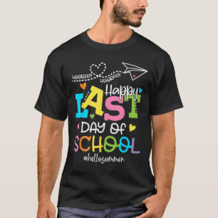 Camiseta Feliz El Último Día De La Escuela Hola Estudiantes