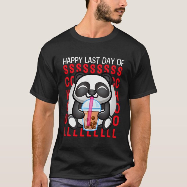 Camiseta Feliz El Último Día De Los Estudiantes Escolares Y (Anverso)