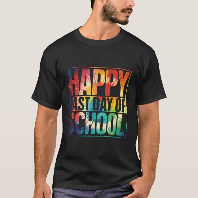 Camiseta Feliz El Último Día De Los Estudiantes Y Profesore (Anverso)