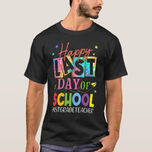 Camiseta Feliz El Último Día Del Colegio, Profesor G De Tye
