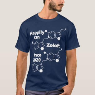 Camiseta Feliz en Zoloft desde 2020