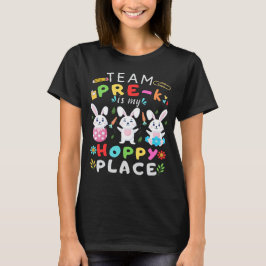 Camiseta Feliz Equipo de Pascua Pre-k es mi lugar adorable