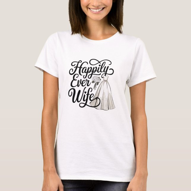 Camiseta Feliz eterna esposa (Anverso)