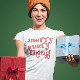 Camiseta Feliz feriado de cada cosa