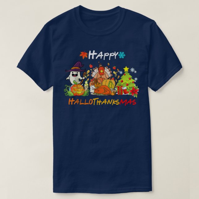 Camiseta Feliz feriado HallowGraciasMas Navidades Halloween (Diseño del anverso)