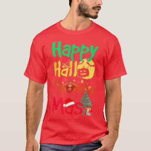 Camiseta Feliz feriado HallowGraciasMas Navidades Halloween