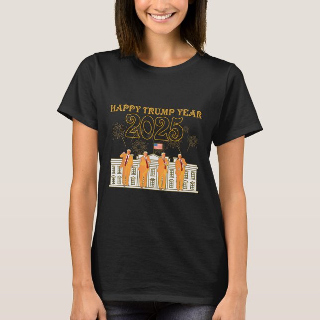 Camiseta Feliz Fiesta del año Trump 2025 Nuevo presidente d (Anverso)