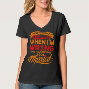 Camiseta Feliz Fiesta del divorcio admitiendo cuando estoy