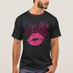 Camiseta Feliz Fiesta del divorcio besa a mí, me divorcié 3