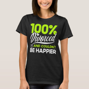 Camiseta Feliz Fiesta del Divorcio Divorciado y no podría s