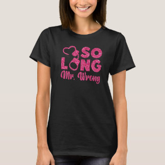 Camiseta Feliz Fiesta del Divorcio durante tanto tiempo Mr.