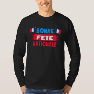 Camiseta Feliz Fiesta Nacional 14 de Julio Francia Feliz Ba