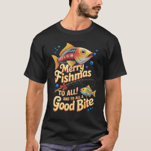 Camiseta Feliz Fishmas a Todos Buenos Pescadores de Mordida