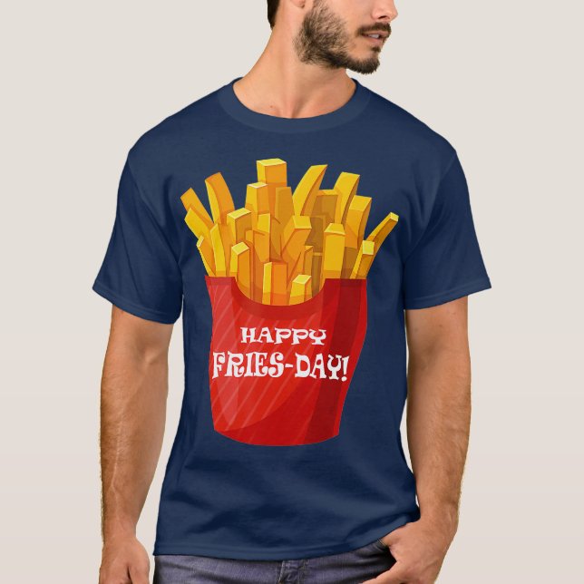 Camiseta Feliz Friesday Funny Viernes T (Anverso)
