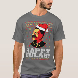 Camiseta Feliz Gulag Joseph Stalin Feliz Gulag Gracioso Feo