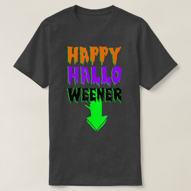 Camiseta Feliz Hallo Weener Scary Disfraces de Halloween (Diseño del anverso)