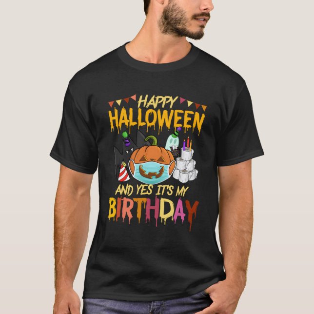 Camiseta Feliz Halloween Es Mi Nacimiento El 31 De Octubre (Anverso)