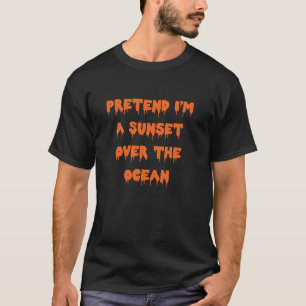 Camiseta Feliz Halloween finge que soy un atardecer sobre e