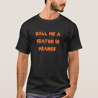 Camiseta Feliz Halloween llámame un grito en Naranja espant
