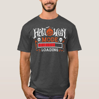 Camiseta Feliz Halloween Mood Loading increíble Gracioso Bo