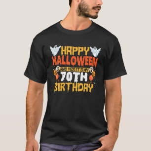 Camiseta Feliz Halloween y sí es mi cumpleaños número 70