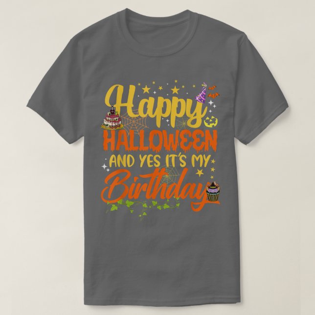 Camiseta Feliz Halloween y sí son mis hombres de cumpleaños (Diseño del anverso)