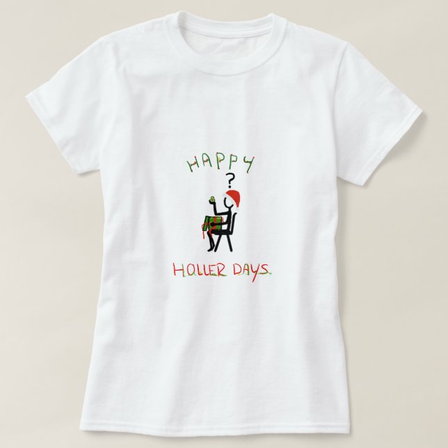 Camiseta Feliz Hollerdays 6 - regalo de Navidades aguacate. (Diseño del anverso)
