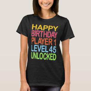 Camiseta Feliz Jugador de Cumpleaños 1 Nivel 45 Gracioso Bi
