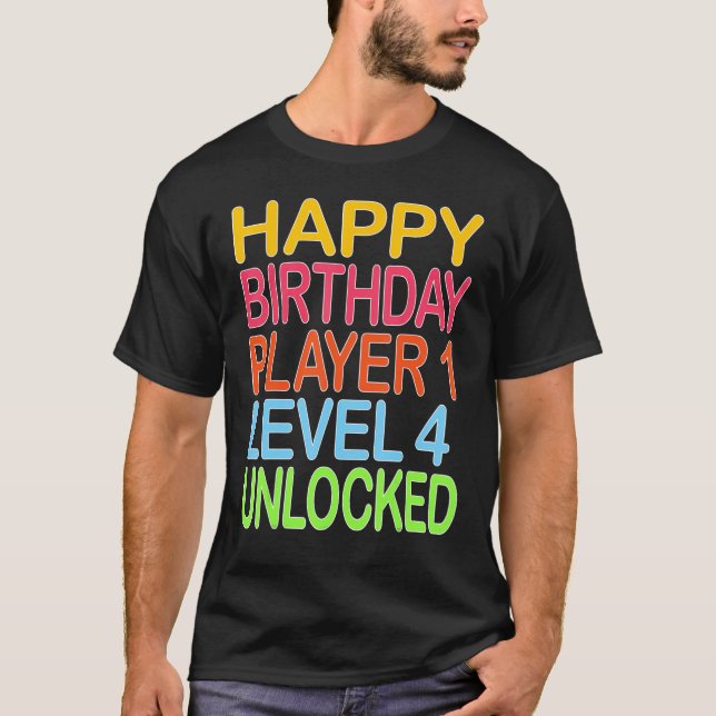 Camiseta Feliz Jugador de Cumpleaños 1 Nivel 4 Bir Funny De (Anverso)