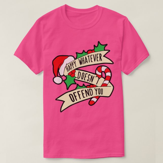 Camiseta Feliz lo que no te ofenda (Diseño del anverso)