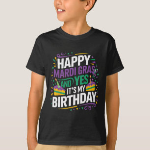 Camiseta Feliz Mardi Gras Sí Mi Fiesta de cumpleaños
