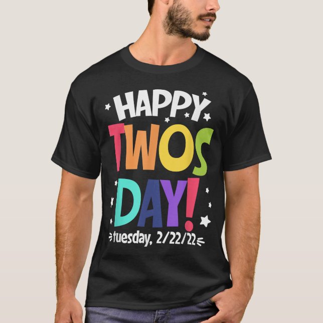 Camiseta Feliz martes 22 de febrero de 2022, martes de 2222 (Anverso)