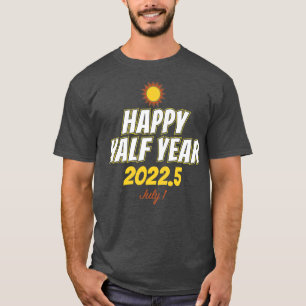 Camiseta Feliz medio año verano verano verano soleado playa