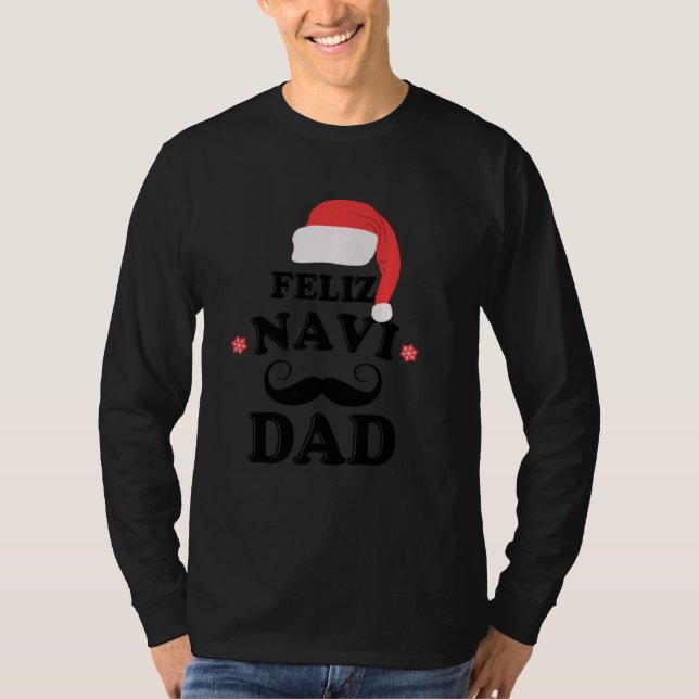Camiseta Feliz Navi Dad Funny Padre Mustache (Anverso)