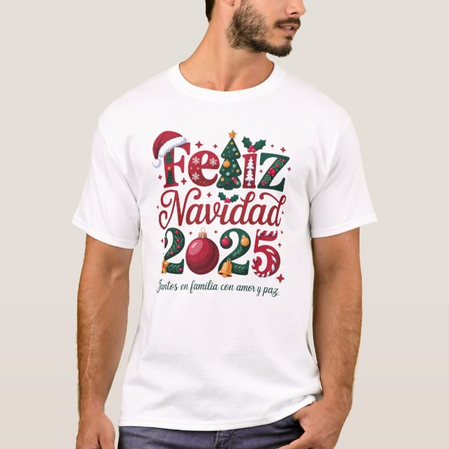 Camiseta Feliz Navidad 2025 Family Christmas Spanish (Anverso)