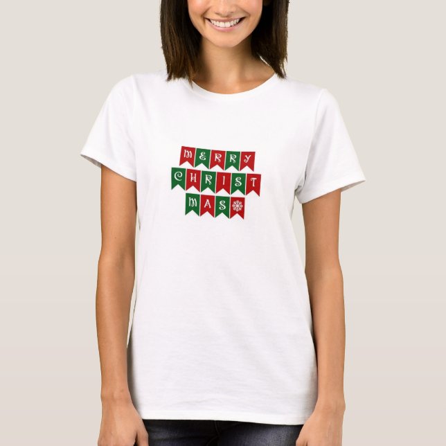 Camiseta Feliz Navidad a las mujeres T.Shirt (Anverso)