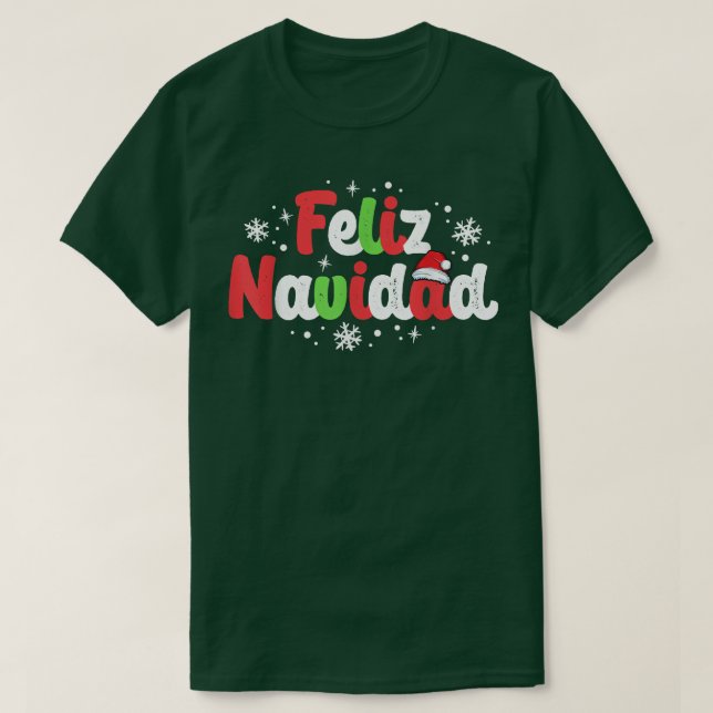 Camiseta Feliz Navidad al igual que los Navidades españoles (Diseño del anverso)