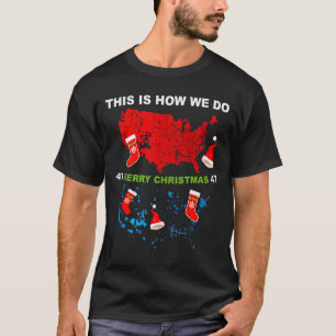 Camiseta Feliz Navidad Así Es Como Ganamos Trump Gana Elect