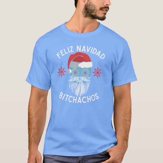 Camiseta Feliz Navidad Bitchachos Merry Spanish Christmas M (Anverso)