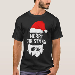 Camiseta Feliz Navidad Bruh Santa Xmas Familia Matanza Co