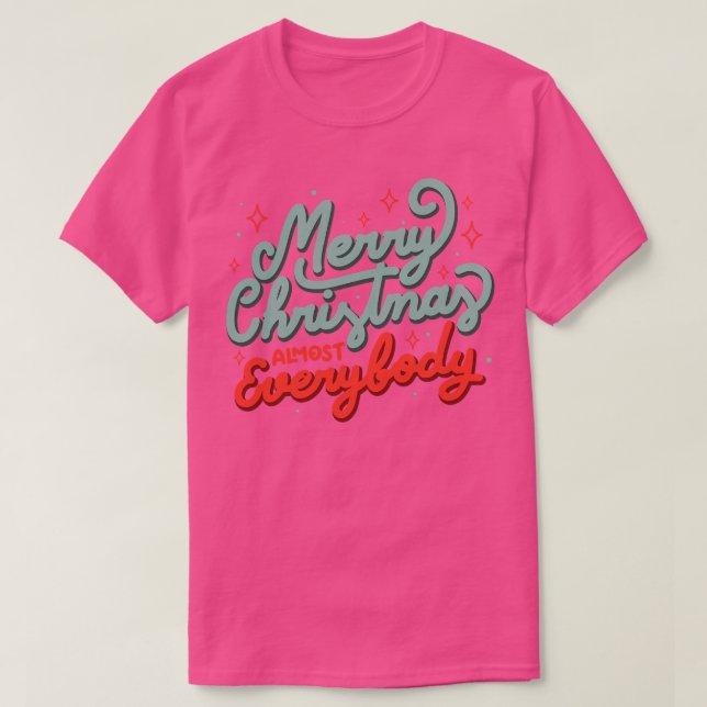 Camiseta Feliz Navidad casi todos por Tobe Fonseca (Diseño del anverso)