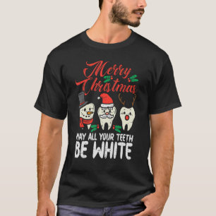 Camiseta Feliz Navidad Dientes Sé Blanco Dentista Navidad D