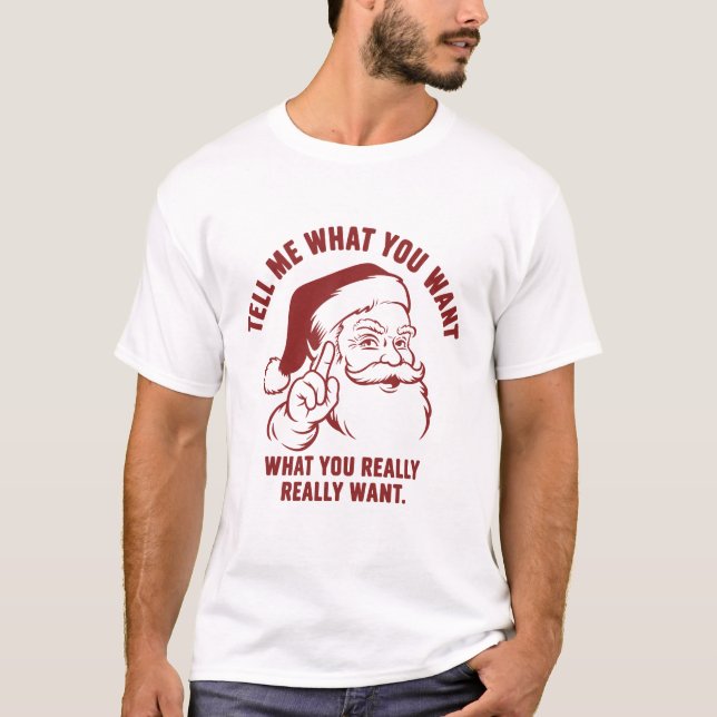Camiseta Feliz Navidad Dime Qué Quieres Papá Noel (Anverso)