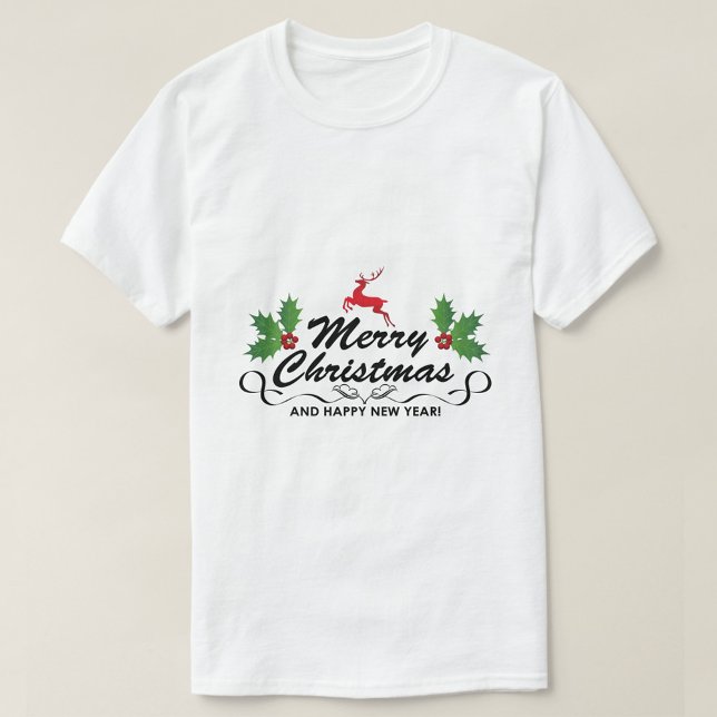 Camiseta Feliz Navidad Feliz Año Nuevo (A Merry Christmas T-Shirt with a festive design featuring a reindeer and holly.)