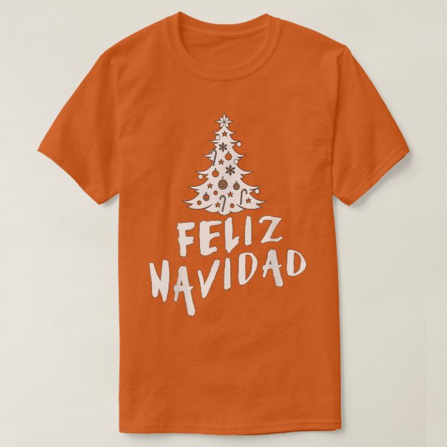 Camiseta Feliz Navidad Happy Christmas in Spanish  (Diseño del anverso)